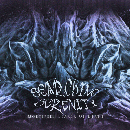 Searching Serenity : Mortifer: Bearer of Death